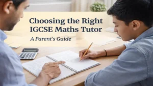 Choosing the right IGCSE maths tutor in Sushant Lok Gurgaon