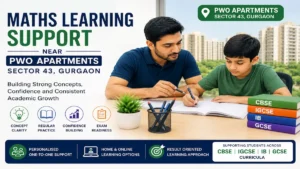 Student receiving personalised Maths learning support near PWO Apartments Sector 43 Gurgaon.