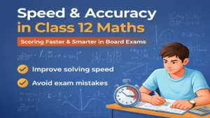 Speed and accuracy in Class 12 maths with student solving questions under time pressure